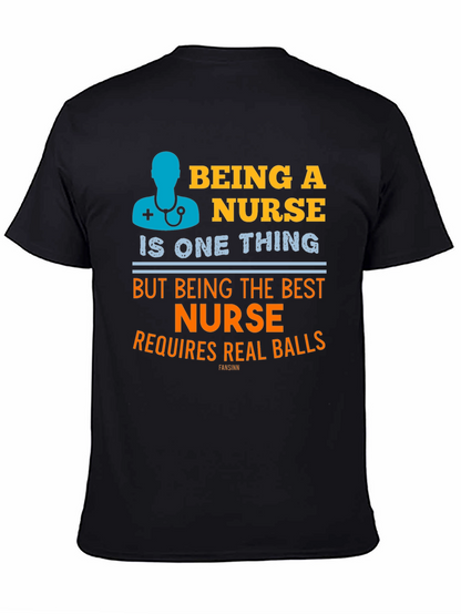Being A Nurse Graphic T-Shirt