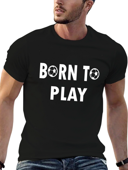 Born To Play Soccer Graphic Tee
