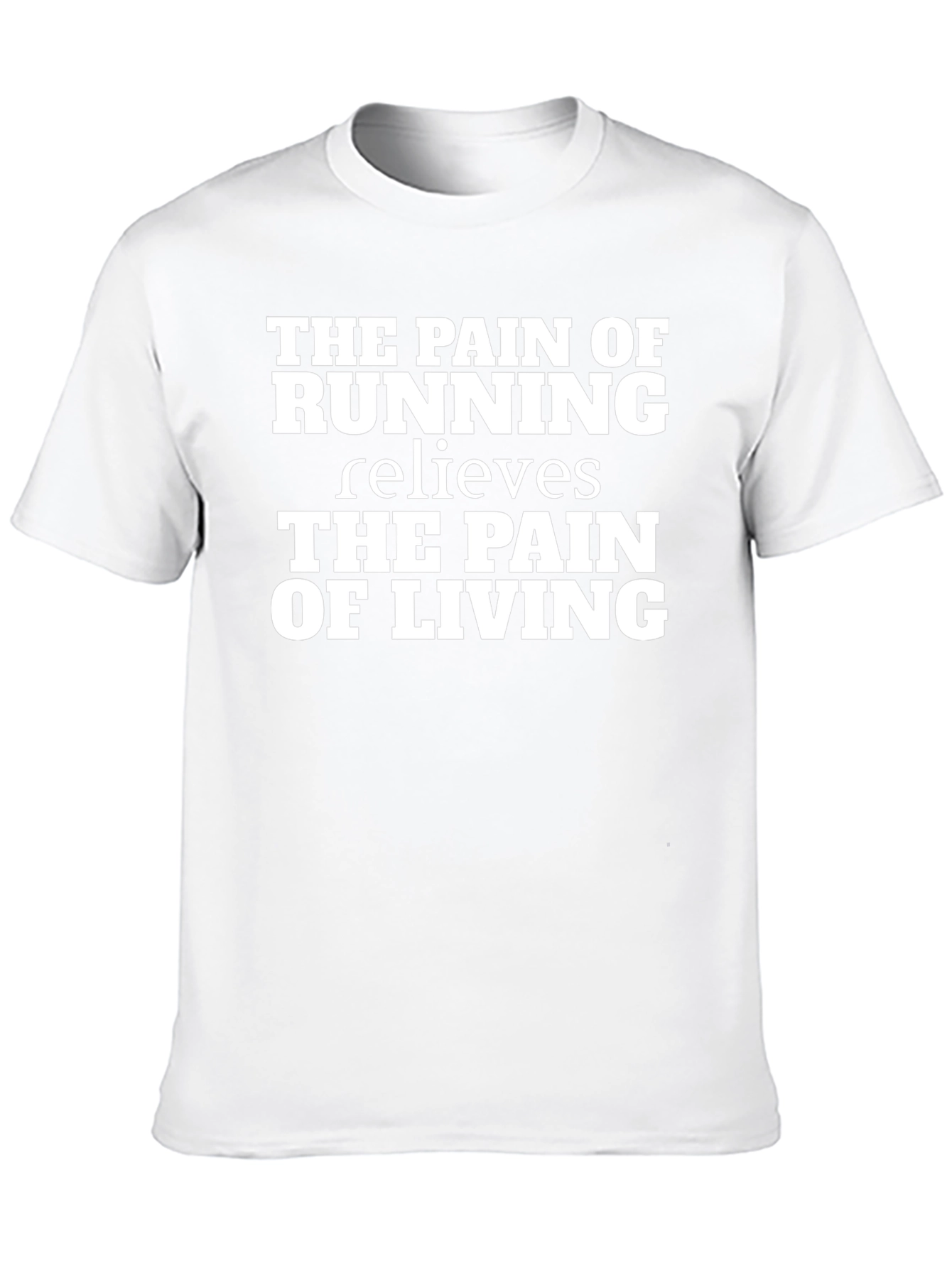 Pain of Running Funny T-Shirt
