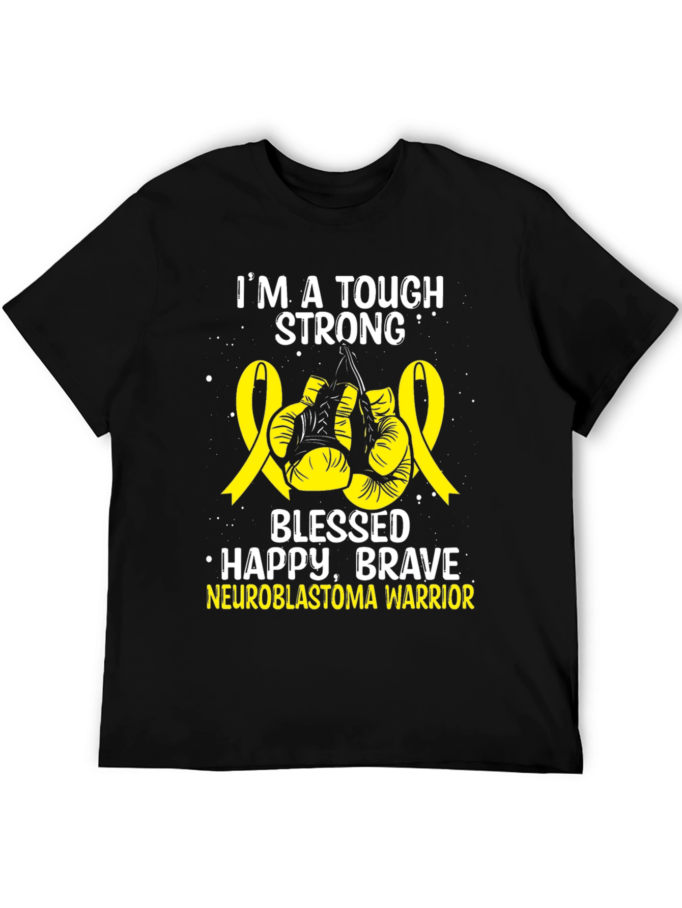 Neuroblastoma Warrior T-Shirt - Tough Strong Brave