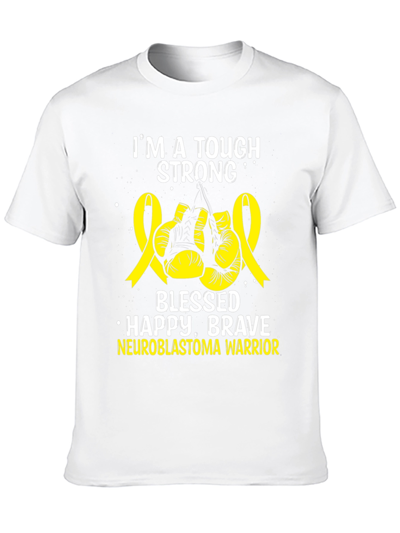 Neuroblastoma Warrior T-Shirt - Tough Strong Brave