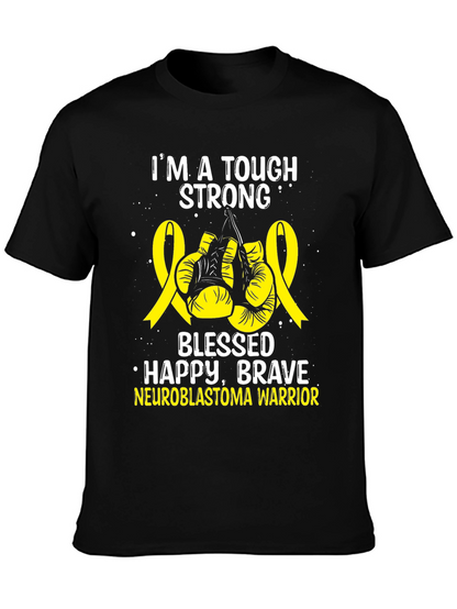 Neuroblastoma Warrior T-Shirt - Tough Strong Brave