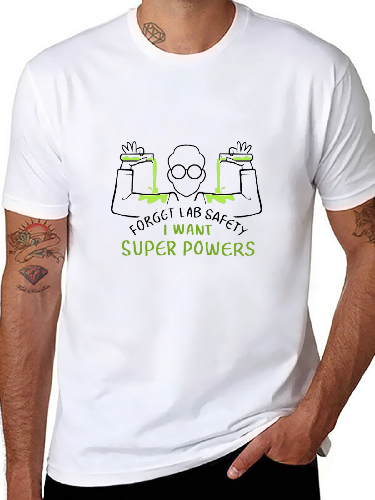 Forget Lab Safety T-Shirt: I Want Super Powers!