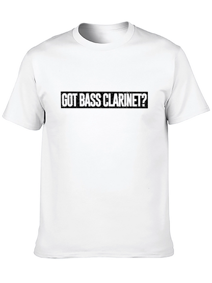 Got Bass Clarinet? Mens Black Graphic Tee