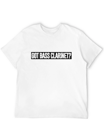 Got Bass Clarinet? Mens Black Graphic Tee