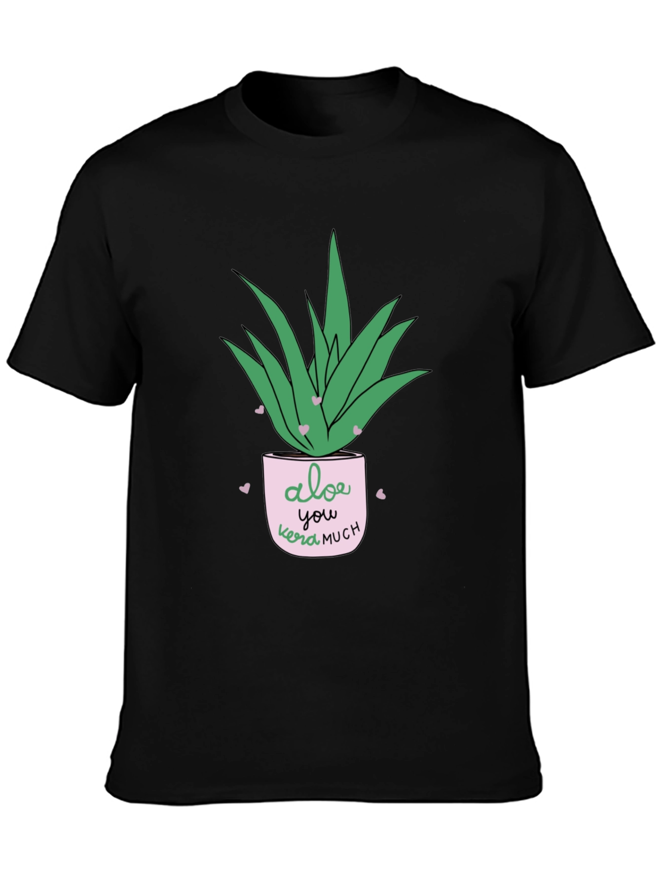 Aloe You Vera Much Black T-Shirt