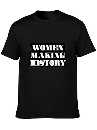 Women Making History Black T-Shirt