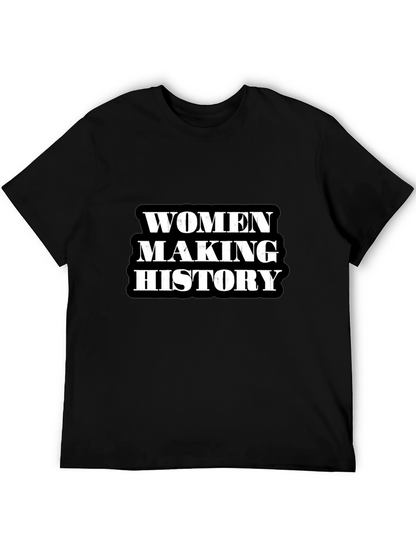 Women Making History Black T-Shirt