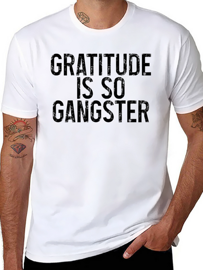 Gratitude is So Gangster T-Shirt - Black