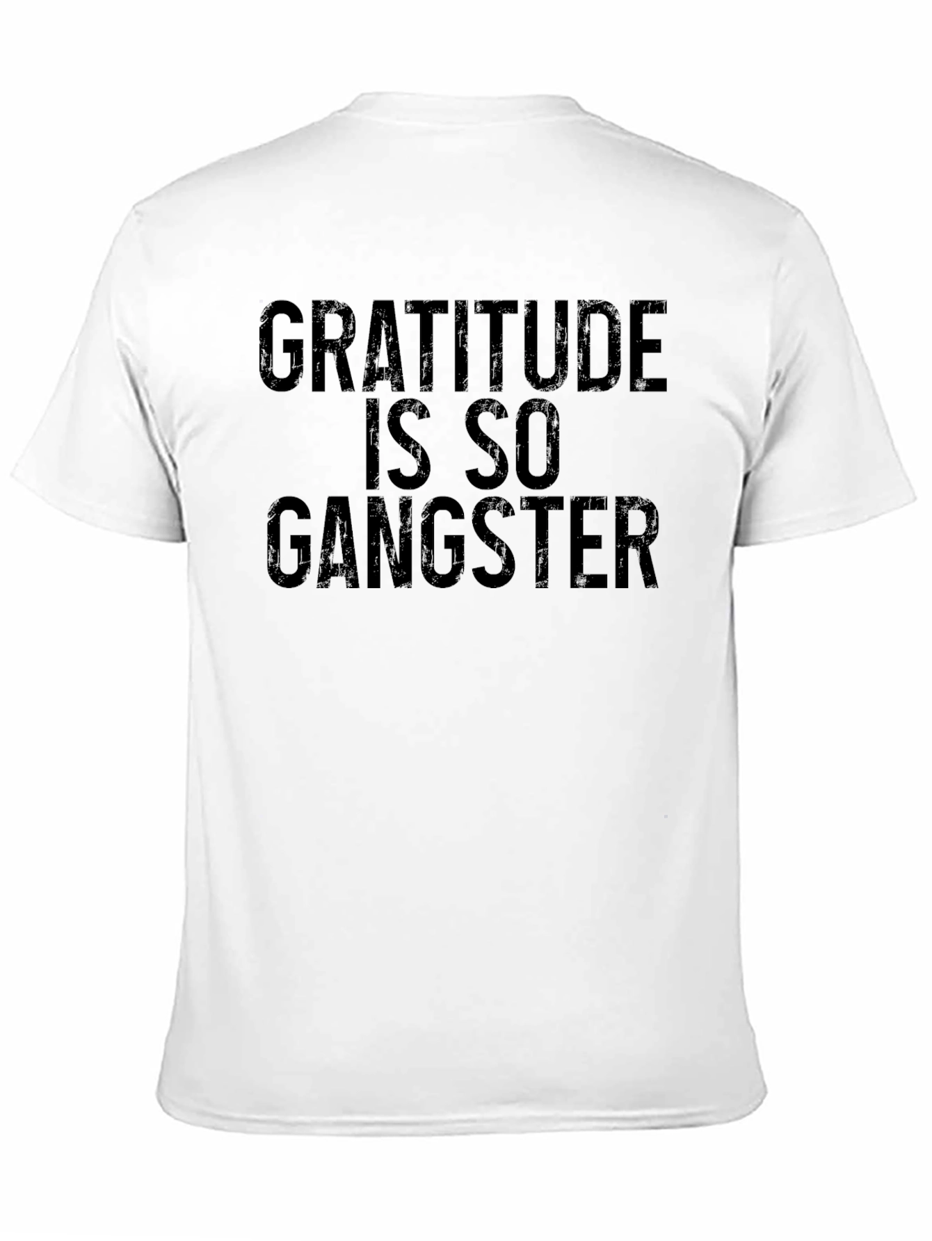 Gratitude is So Gangster T-Shirt - Black