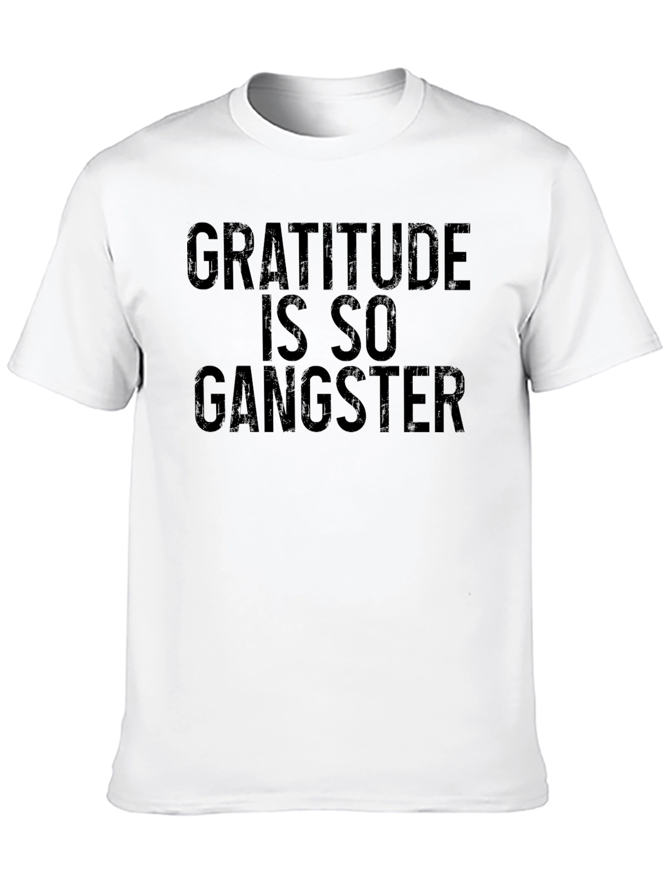 Gratitude is So Gangster T-Shirt - Black