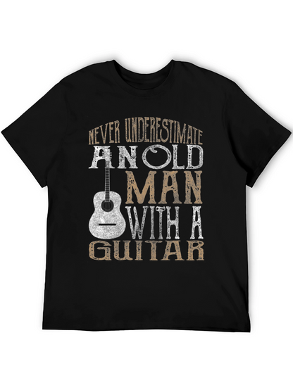 Old Man Guitar T-Shirt - Musician Gift