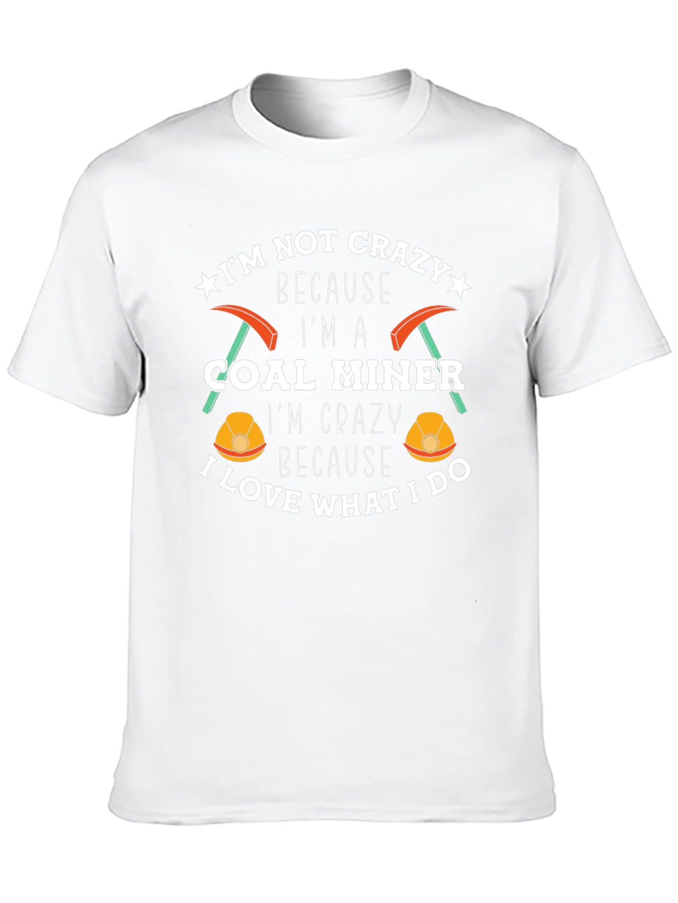 Crazy Coal Miner Graphic T-Shirt