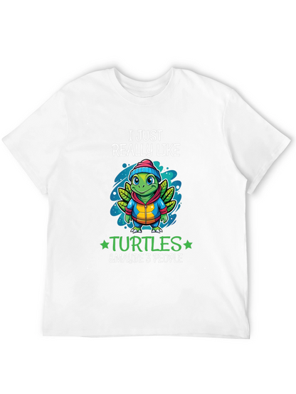 I Just Really Like Turtles T-Shirt