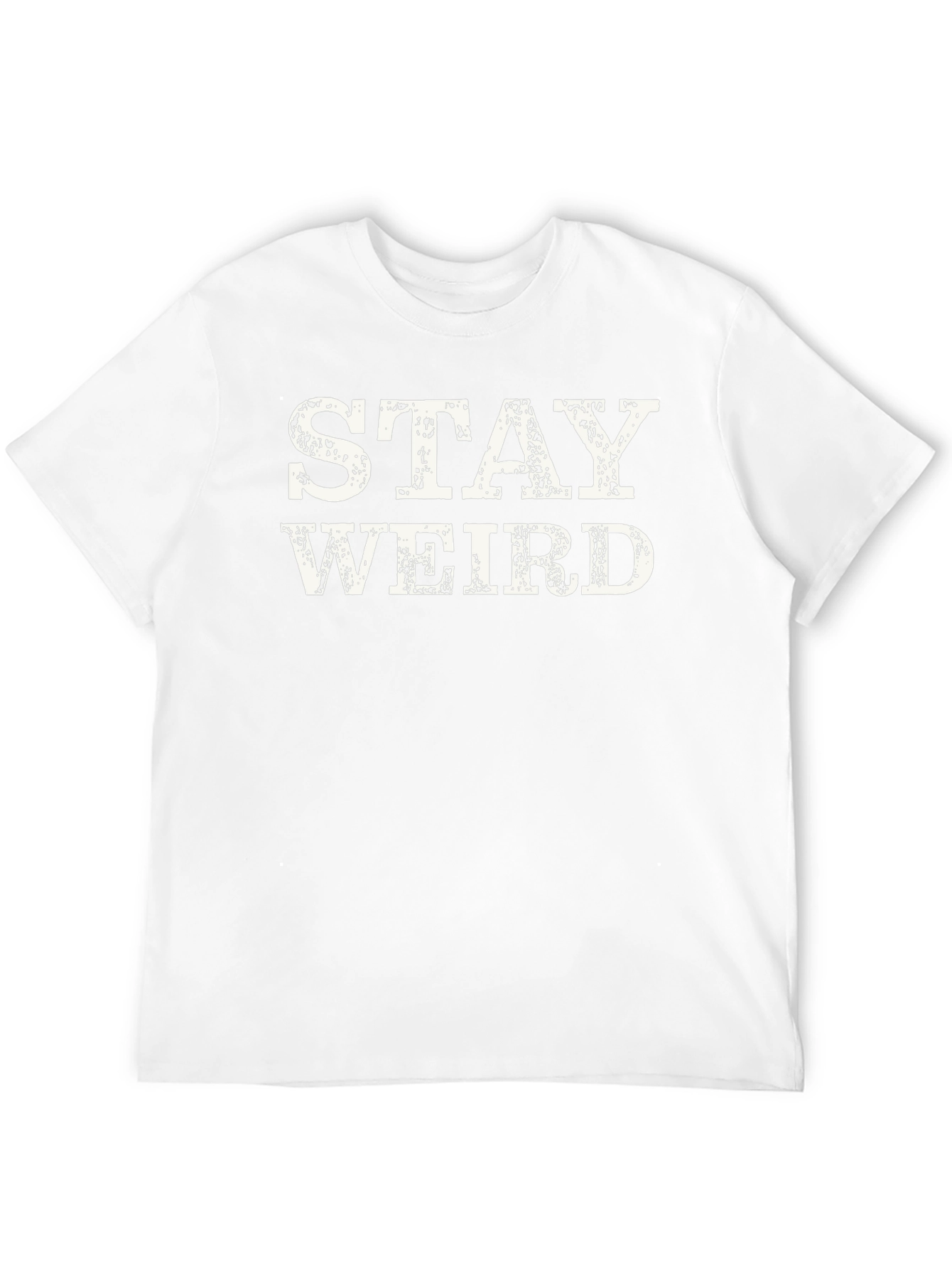 Stay Weird Graphic Tee - Black Crewneck T-Shirt