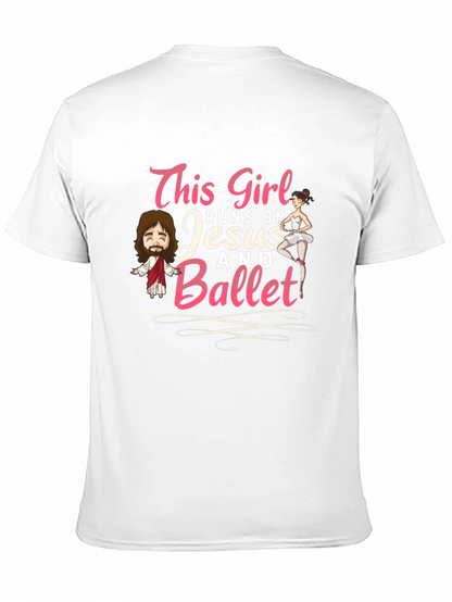 This Girl Runs on Jesus and Ballet T-Shirt