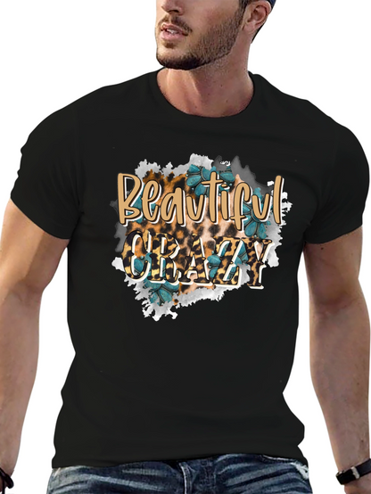 Beautiful Crazy Graphic T-Shirt