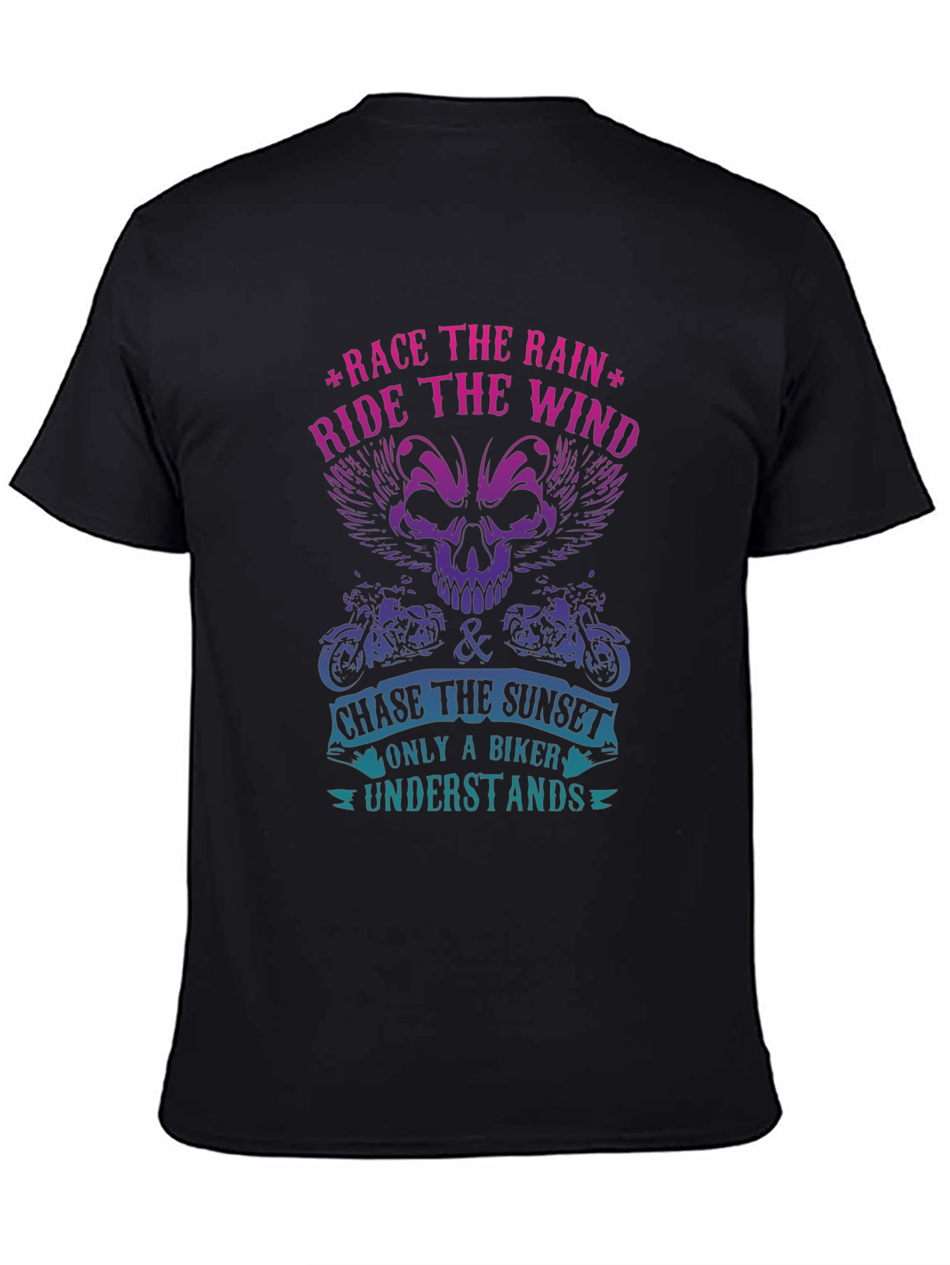 Biker T-Shirt - Race The Rain Ride The Wind