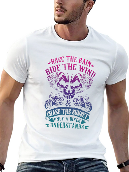 Biker T-Shirt - Race The Rain Ride The Wind