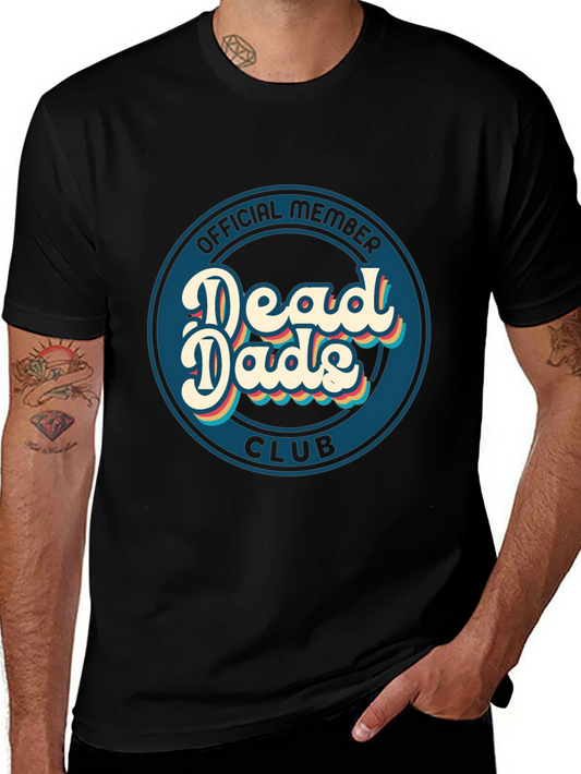 Dead Dads Club T-Shirt - Official Member Tee
