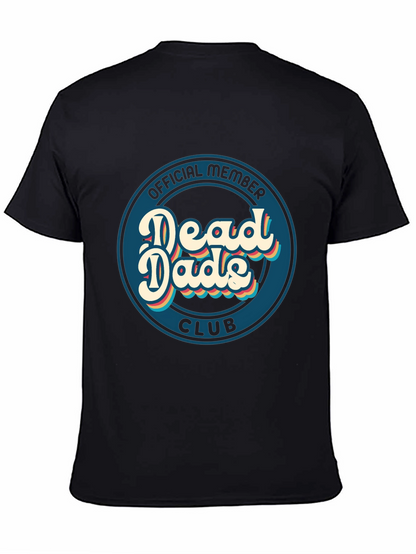 Dead Dads Club T-Shirt - Official Member Tee