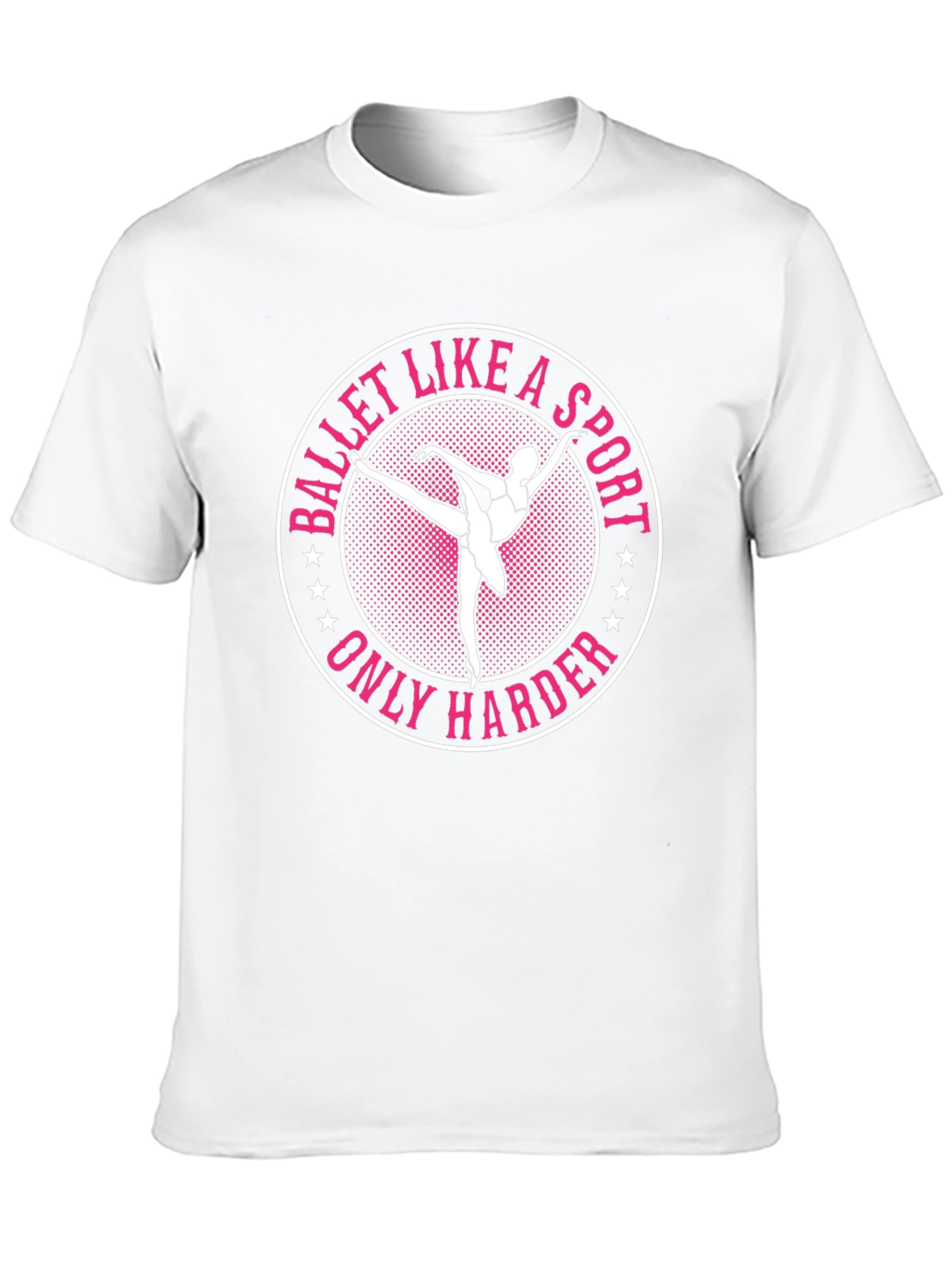 Ballet Like a Sport Only Harder Graphic Tee
