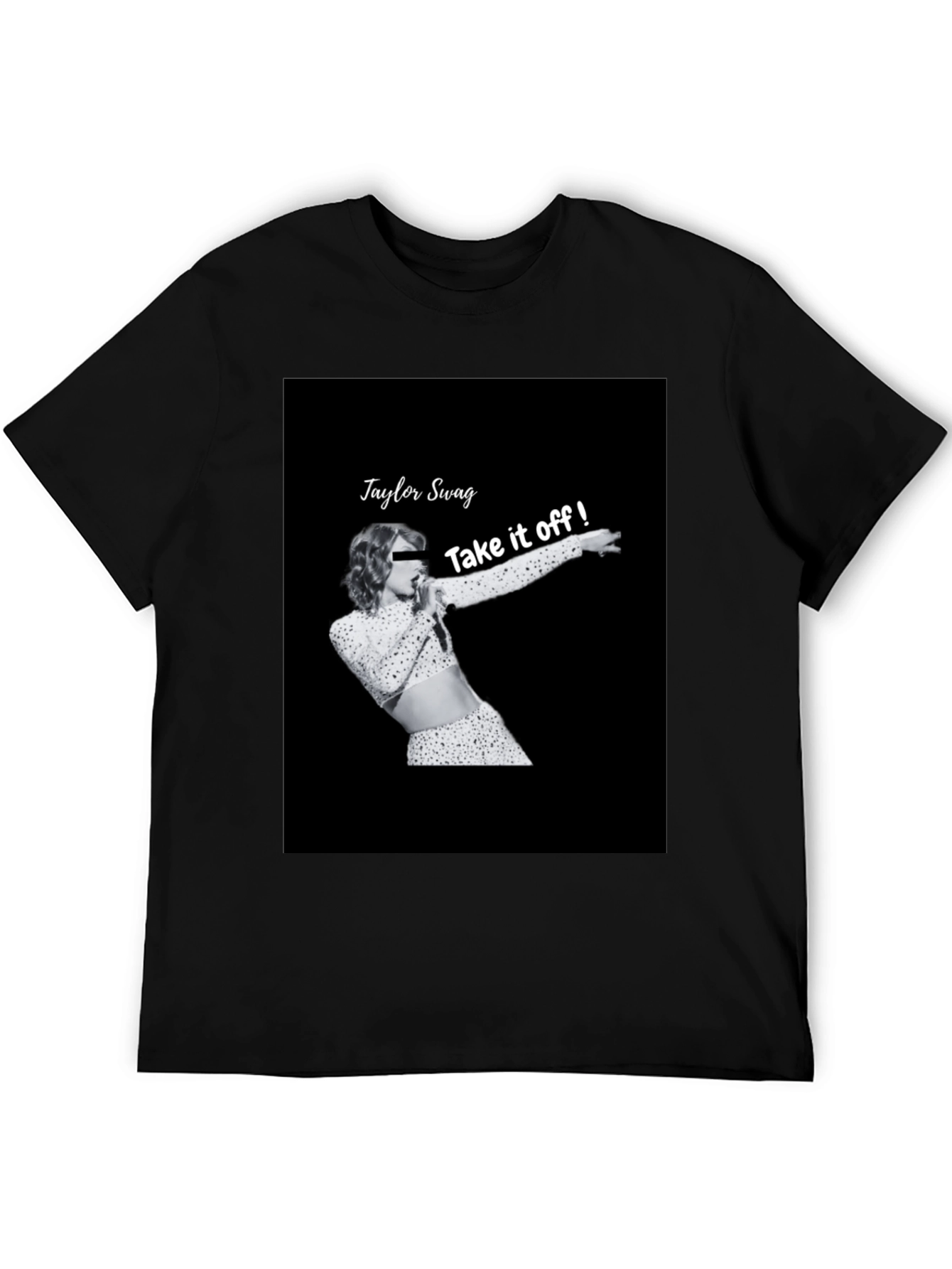 Taylor Swag Take it off Black T-Shirt