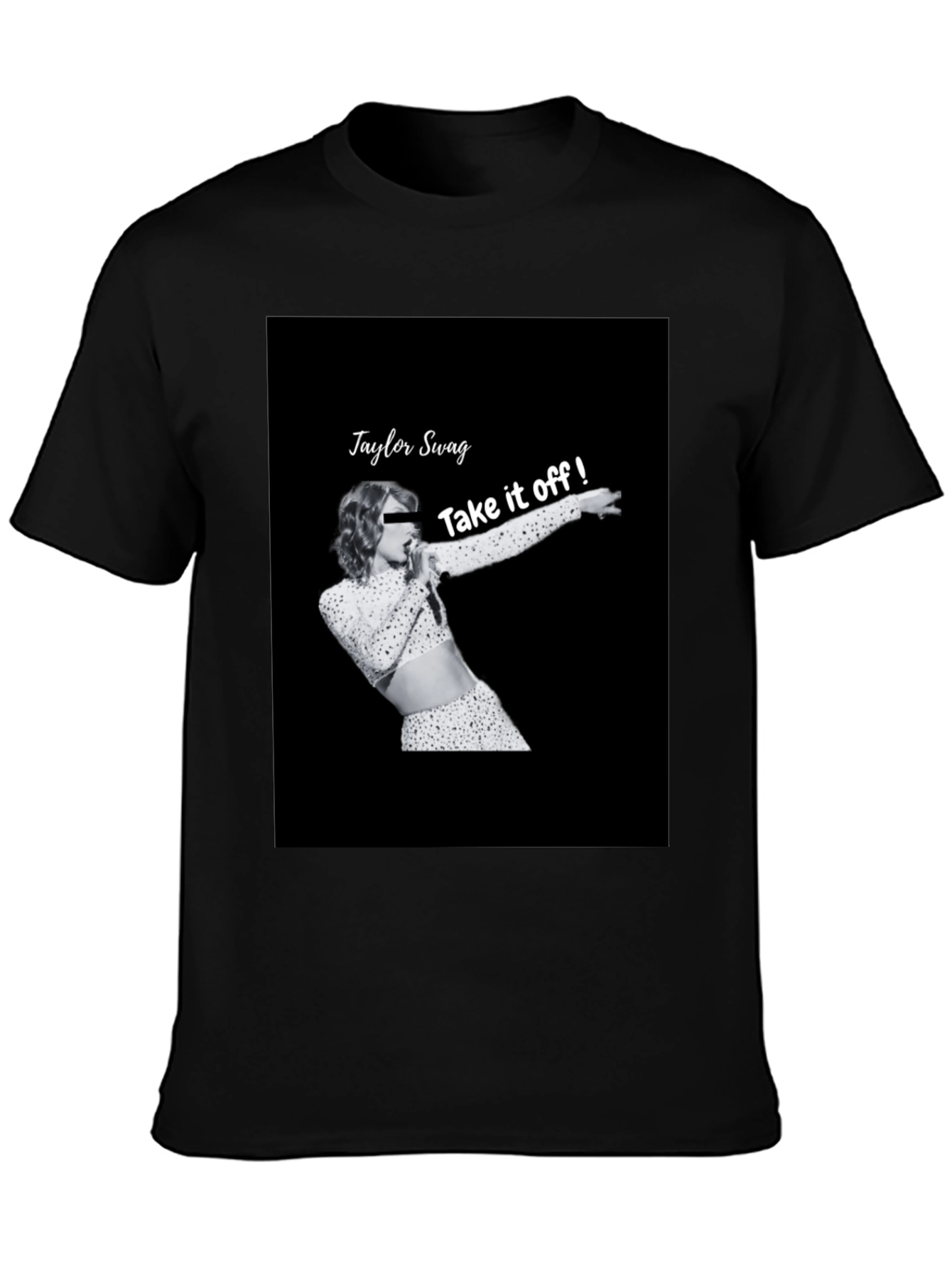 Taylor Swag Take it off Black T-Shirt