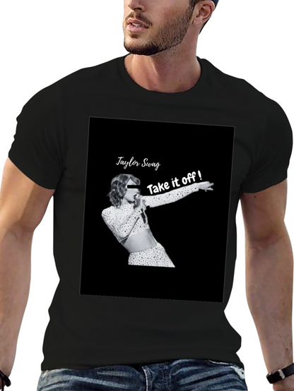 Taylor Swag Take it off Black T-Shirt