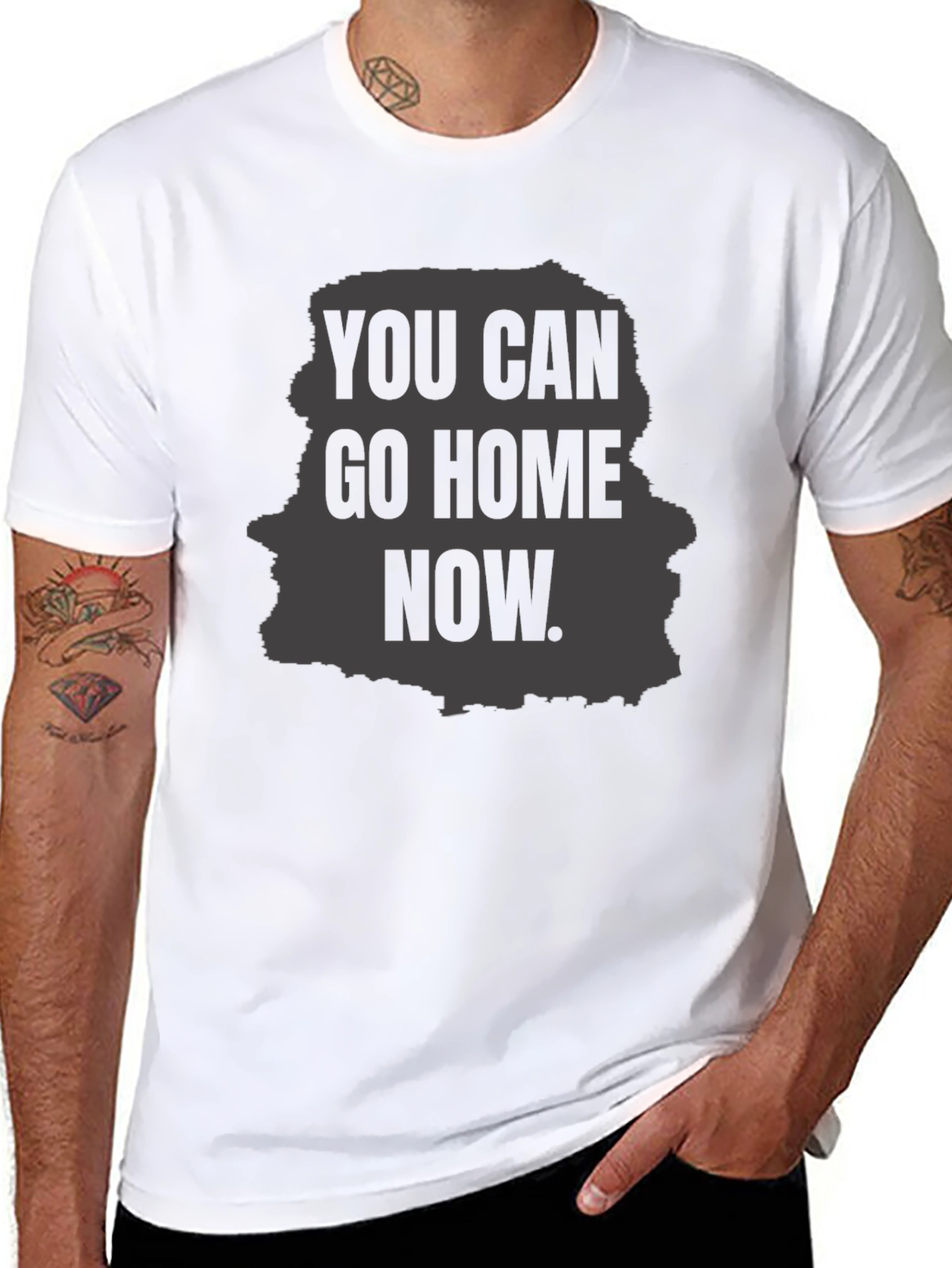 You Can Go Home Now Graphic T-Shirt