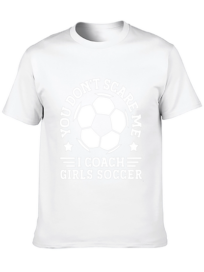 Funny Soccer Coach T-Shirt - Girls Soccer