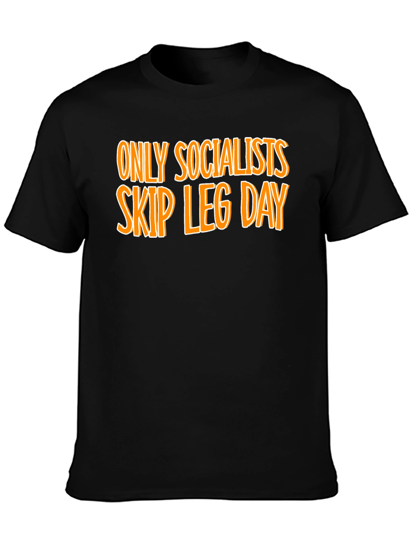 Socialists Skip Leg Day Graphic Tee
