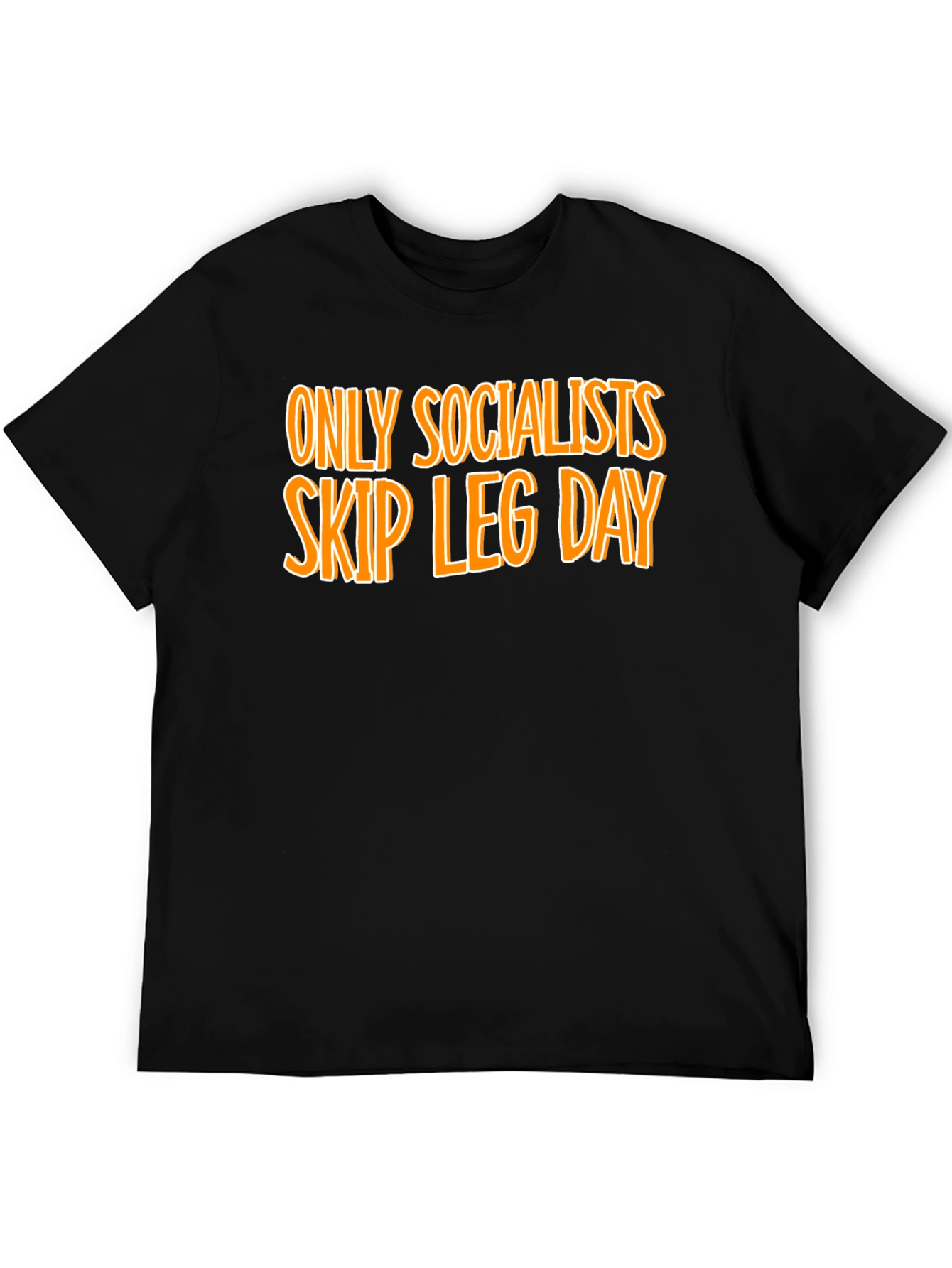 Socialists Skip Leg Day Graphic Tee