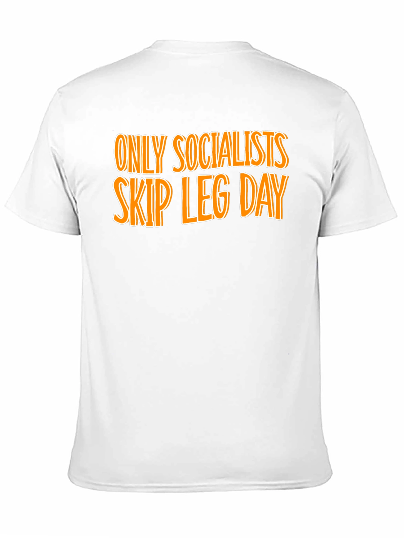 Socialists Skip Leg Day Graphic Tee