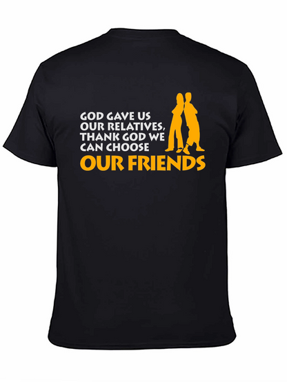God Gave Us Relatives Graphic Tee