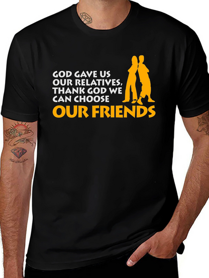 God Gave Us Relatives Graphic Tee