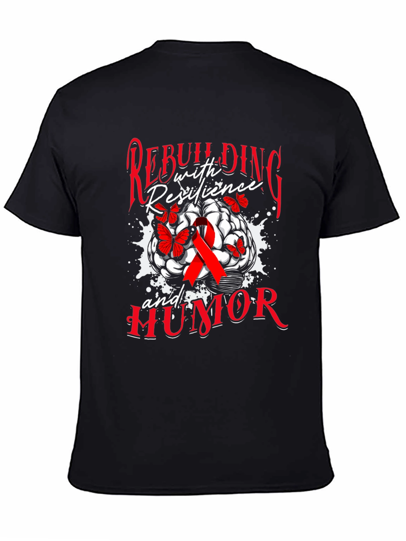 Rebuilding with Resilience and Humor T-Shirt