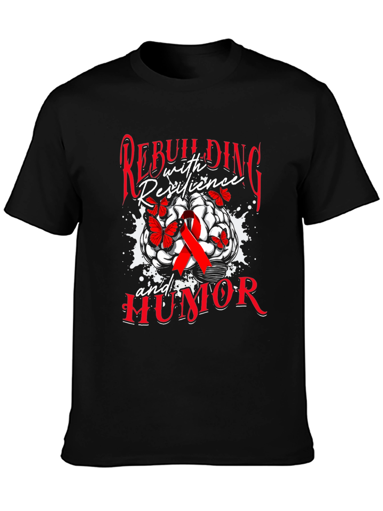 Rebuilding with Resilience and Humor T-Shirt