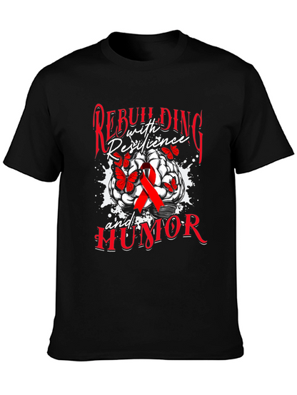 Rebuilding with Resilience and Humor T-Shirt