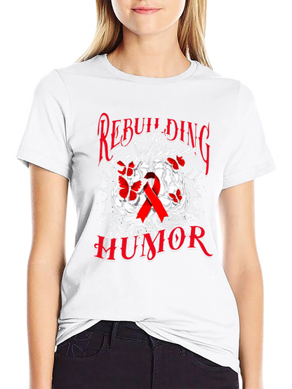 Rebuilding with Resilience and Humor T-Shirt
