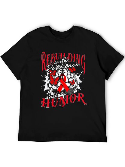 Rebuilding with Resilience and Humor T-Shirt