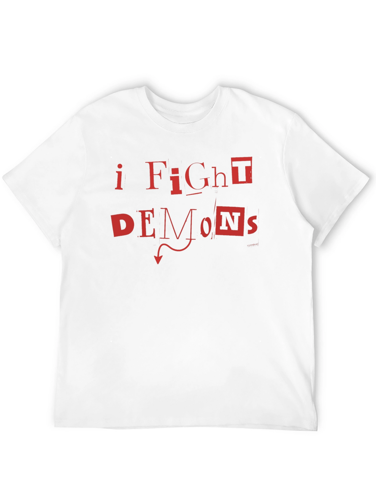 I Fight Demons Graphic T-Shirt - Bold Red Print