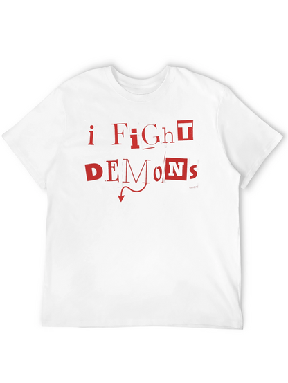 I Fight Demons Graphic T-Shirt - Bold Red Print
