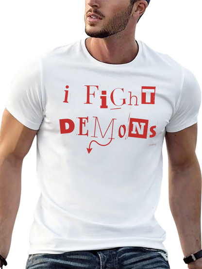 I Fight Demons Graphic T-Shirt - Bold Red Print