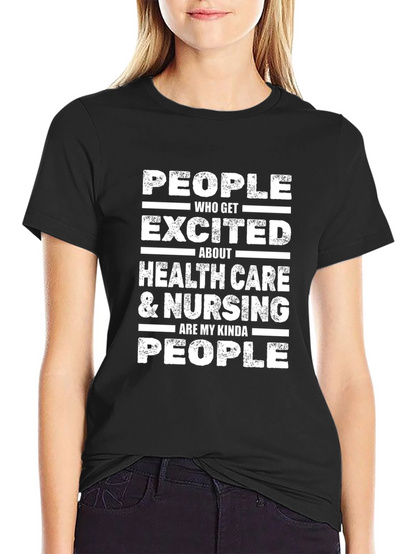 Healthcare & Nursing T-Shirt