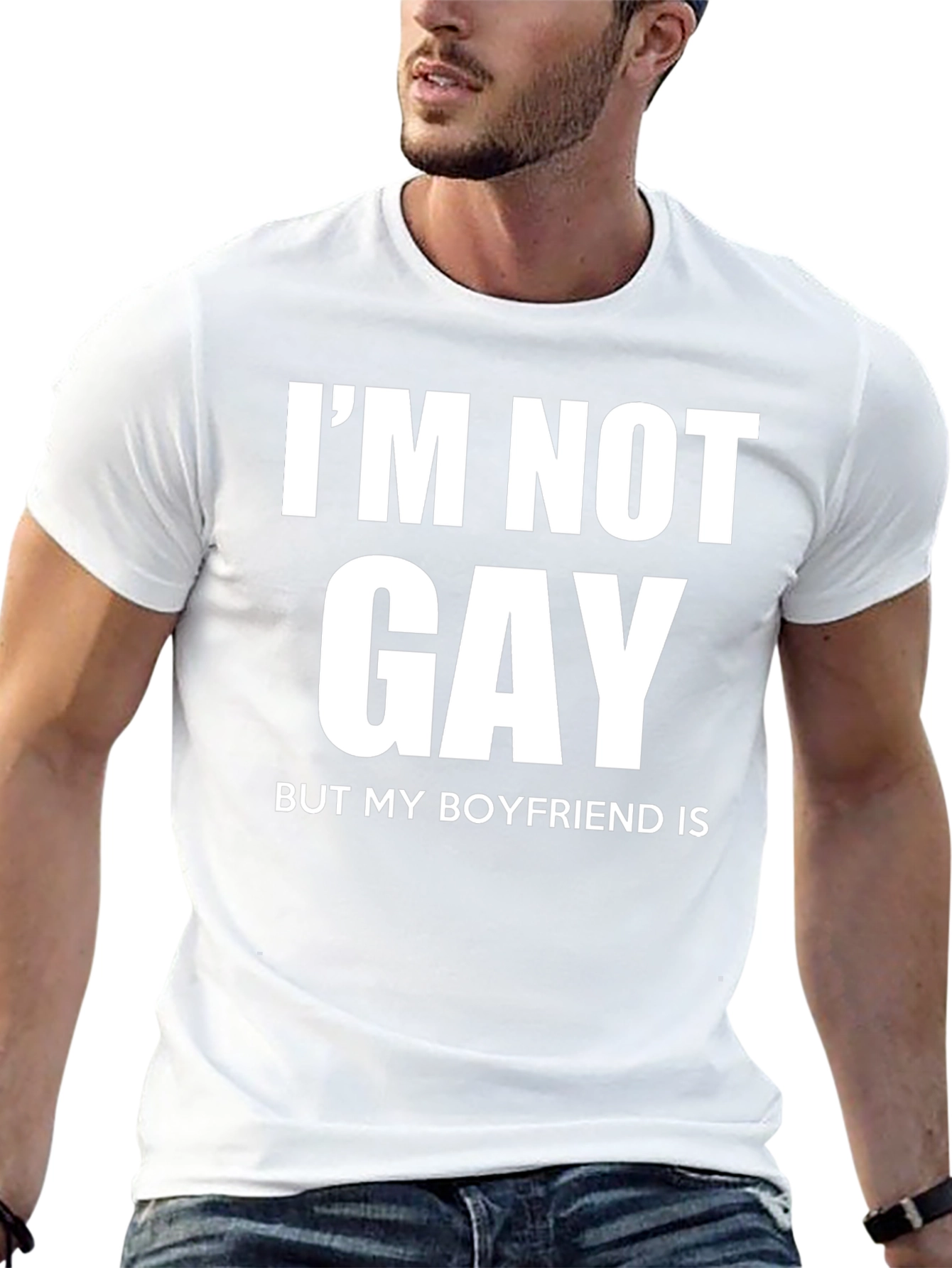Funny Im Not Gay But My Boyfriend Is T-Shirt