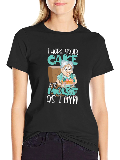 Moist Cake Grandma T-Shirt Funny Sarcastic Tee
