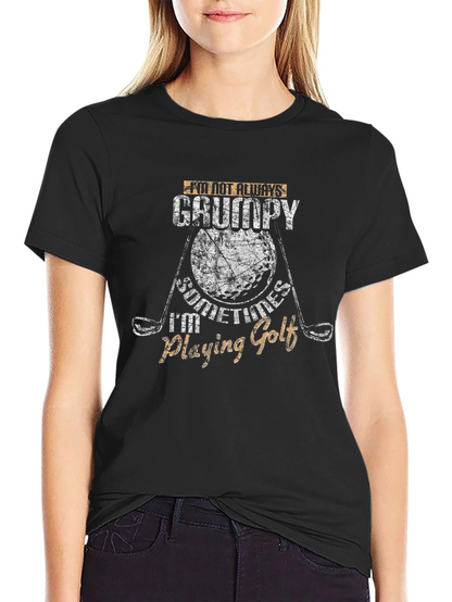 Grumpy Golf T-Shirt - Humorous Golfer Tee