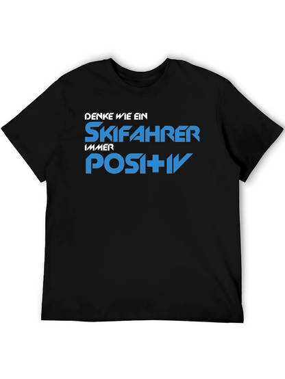 Ski Positive T-Shirt - Think Like a Skier