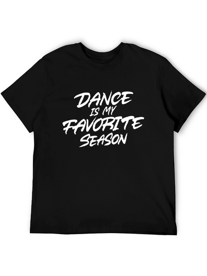Dance Is My Favorite Season Graphic Tee